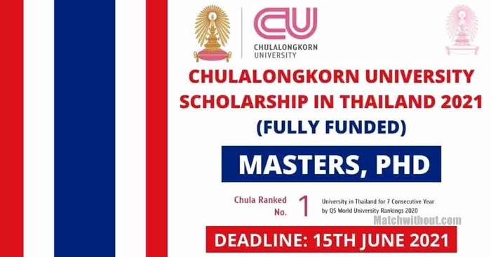 2021 Chulalongkorn University Scholarship Application In Thailand