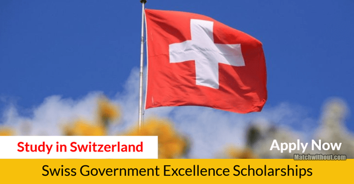 2021/22 Swiss Government Excellence Scholarships Application
