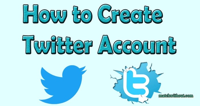 How To Create Twitter Account - Twitter Account Sign Up In 2021