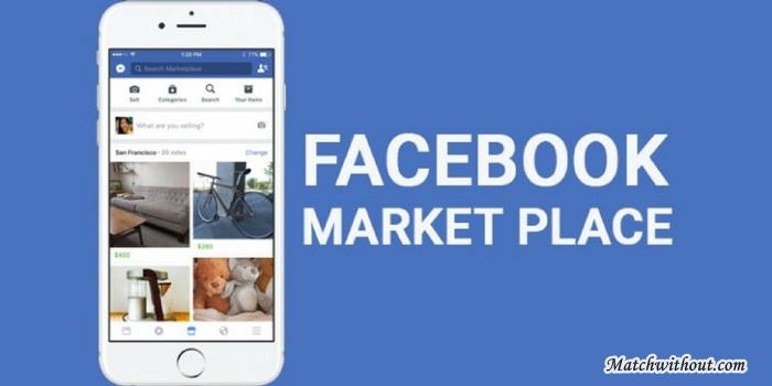 Facebook Marketplace App: Buy & Sell On FB - Access Facebook Marketplace