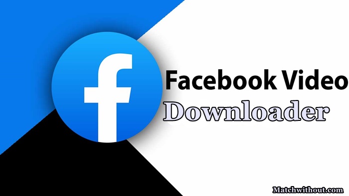 Facebook Video Downloader: Top 4 FB Video Downloaders List